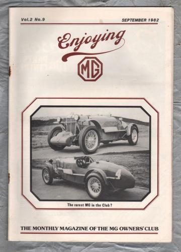 Enjoying MG - Vol.2 No.9 - September 1982 - `The MG Road Train` - Published by MG Owners Club
