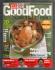 Good Food Magazine - November 2006 - `Weekend Entertaining` - BBC Magazines