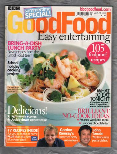 Good Food Magazine - August 2007 - `What to Eat Tonight` - BBC Magazines