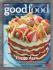 Good Food Magazine - June 2016 - `Street Party Celebration` - BBC Magazines