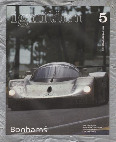 Bonhams - Ignition Magazine - Issue 5 - Winter/Spring 2008