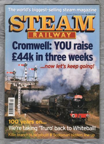 Steam Railway - No.294 - Feb 27/Mar 25 2004 - `Scotsman for Sale` - Emap Active Ltd