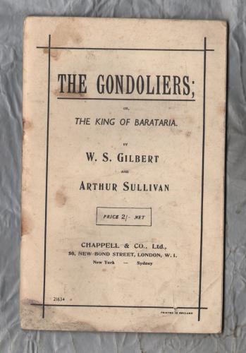 The Gondoliers or The King of Barataria by W.S Gilbert and Arthur Sullivan - `Vocal Score Book` - Chappell & Co.