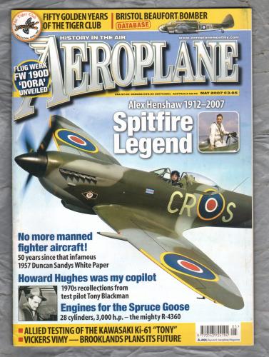Aeroplane Magazine - Vol.35 No.5 Issue No.409 - May 2007 - `The Bristol Beaufort` - IPC Media Ltd