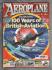 Aeroplane Magazine - Vol.36 No.7 Issue No.423 - July 2008 - `Celebrating 100 Years of British Aviation` - IPC Media Ltd