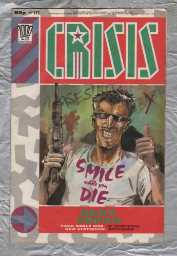 2000 A.D. Presents - CRISIS - Issue No.10 - 20st January-3rd February 1989 - `Debt Squad` - Fleetway Publications
