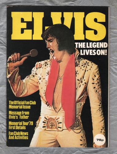Elvis: The Legend Lives On - The Official Fan Club Memorial Issue - 1978 - `Year by Year` - Published by The Official Elvis Presley Fan Club