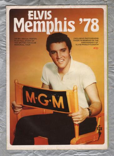 Elvis Memphis `78 - `Exclusive Photographs Taken in Memphis On The Anniversary of Elvis Presley`s Death` - 1978 - Published by Official Elvis Presley Fan Club Worldwide