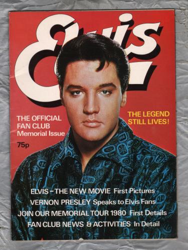 Elvis: The Legend Still Lives! - The Official Fan Club Memorial Issue - 1979 - `ELVIS-The Movie` - Published by The Official Elvis Presley Fan Club