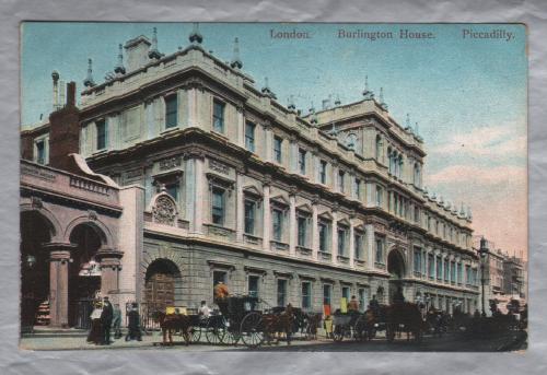 `London. Burlington House. Piccadilly` - Postally Used - London W - 3rd February 1905 Postmark - Empire Series