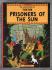 `The Adventures of Tin Tin - Prisoners of the Sun` - by Herges - 2002 - Softcover - Published by Egmont Books