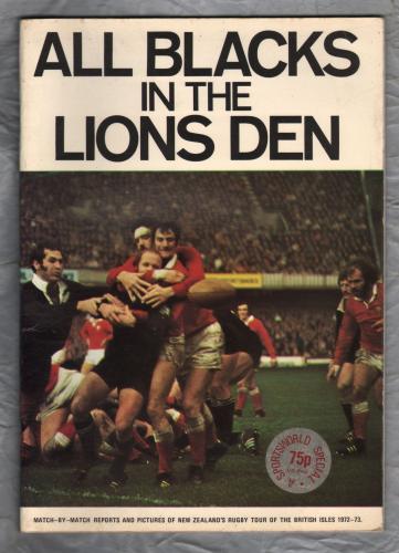 ALL BLACKS IN THE LIONS DEN - `The New Zealand Rugby Union Tour Of The British Isles` -  1972/73 - Philips Electrical Ltd