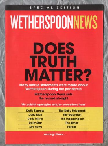 Wetherspoon News - Special Edition - 2021 - `Does Truth Matter?` - Published by JD Wetherspoons