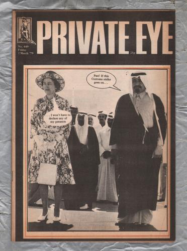 Private Eye - Issue No.449 - 2nd March 1979 - `Psst! If This Customs Strike Goes On...` - Pressdram Ltd
