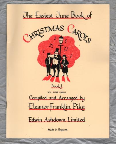 `The Easiest June Book of Christmas Carols` - Book 1 - With Guitar Symbols - Copyright c2000 - Published by Edwin Ashdown Ltd