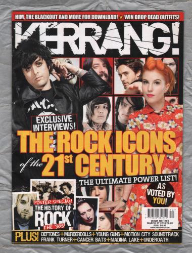 Kerrang! - Issue No.1305 - March 27th 2010 - `The Rock Icons of the 21st Century` - Published By Bauer Periodicals