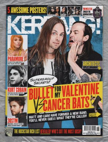 Kerrang! - Issue No.1413 - May 5th 2012 - `Bullet For My Valentine vs Cancer Brats` - Published By Bauer Periodicals