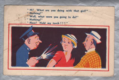 ` "Hi! What Are You Doing With That Girl?....` - Postally Used - Barry 6th August 1946 - Postmark - D.Constance Ltd Postcard