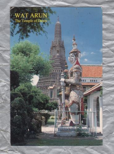 `WAT ARUN - The Temple of Dawn` - Thailand - Postally Used - Two Postmarks - Viewpoint Postcard Centre