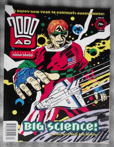 `2000 A.D. Featuring Judge Dredd` - 1st January 1994 - Prog No.868 - `Big Science! In Orbit With Sol Gun Warrior`.