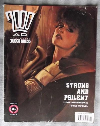`2000 A.D. Featuring Judge Dredd` - 12th January 1991 - Prog No.713 - `Strong And Psilent: Judge Anderson`s Total Recall`.