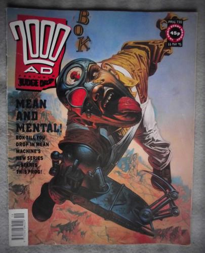 `2000 A.D. Featuring Judge Dredd` - 11th May 1991 - Prog No.730 - `Mean And Mental!`.