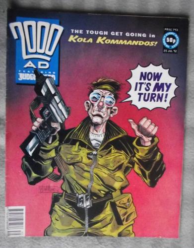 `2000 A.D. Featuring Judge Dredd` - 25th July 1992 - Prog No.793 - `The Tough Get Going In Kola Kommandos!`.