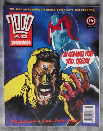 `2000 A.D. Featuring Judge Dredd` - 26th June 1993 - Prog No.841 - `I`m coming for you, Dredd!`.
