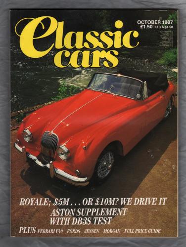 Classic Cars Magazine - October 1987 - Vol.15 No.1 - `Royale; £5M...or £10M? We Drive It` - Published by Prospect Magazines