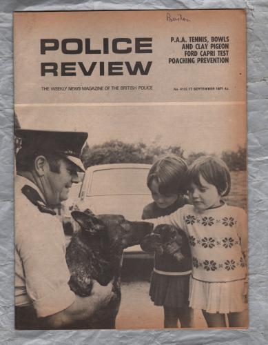 Police Review - `Ford Capri Test` - Vol.79 - No.4105 - 17th September 1971 - Police Review Publishing Company