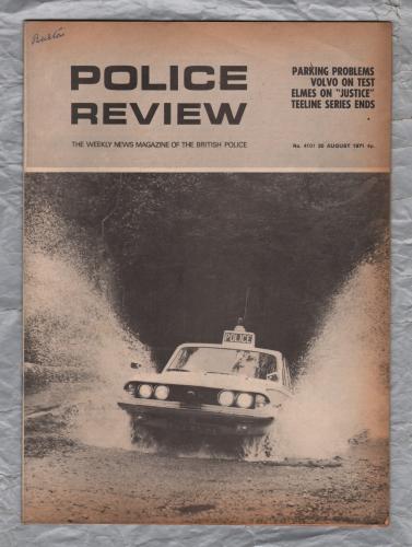 Police Review - `Volvo on Test` - Vol.79 - No.4101 - 20th August 1971 - Police Review Publishing Company
