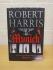 `Munich` - Robert Harris - First U.K Edition - First Print - Hardback - Penguin/Random House - 2017 - Signed Copy