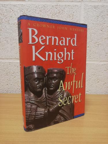 `The Awful Secret` - Bernard Knight - First U.K Edition - First Print - Hardback - Simon & Schuster - 2000