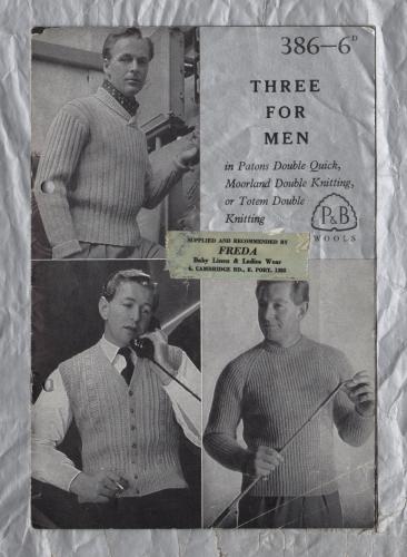 P&B Wools - `Three For Men` - Designs No.386 - Waistcoat,Collar and Rib Sweater,Ribbed Raglan Sweater - Knitting Patterns