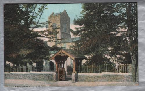`Windermere Church` - Cumbria - Postally Unused - A.Pettitt Postcard