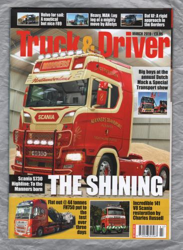 Truck & Driver Magazine - March 2019 - `The Shining` - Published by Road Transport Media