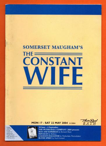 `The Constant Wife` by Somerset Maugham - With Lisa Goddard & Susan Penhaligon - 17th-22nd May 2004 - Theatre Royal, Bath