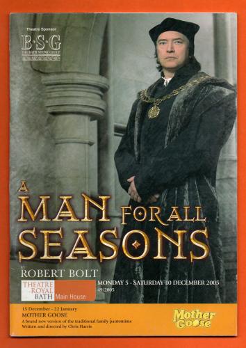`A Man For All Seasons` by Robert Bolt - With Martin Shaw & Tony Bell - 5th-10th December 2005 - Theatre Royal, Bath