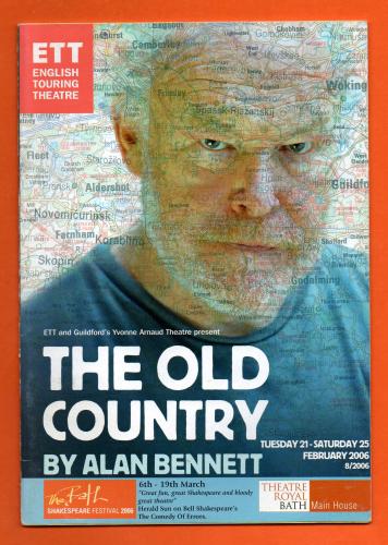 `The Old Country` by Alan Bennett - With Timothy West & Jean Marsh - 21st-25th February 2006 - Theatre Royal, Bath