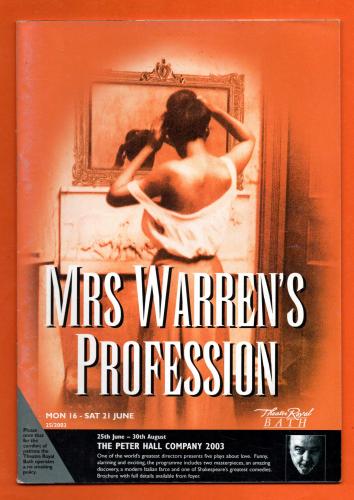 `Mrs Warren`s Profession` by Bernard Shaw - With Benedick Blythe & Hannah Yelland - 16th-21st June 2003 - Theatre Royal, Bath
