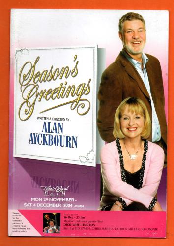 `Season`s Greetings` by Alan Ayckbourn - With Liza Goddard & Matthew Kelly - 29th November-4th December 2004 - Theatre Royal, Bath