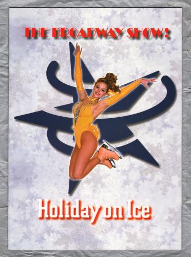Holiday on Ice - `The Broadway Show!` - Souvenir Programme from 1995 - Endemol Entertainment