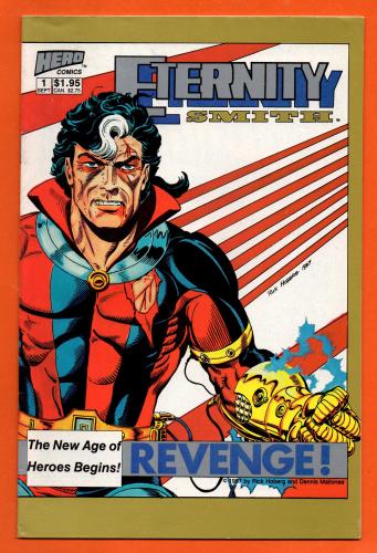 Vol.2 No.1 - Eternity Smith - `Revenge` - by Carrie Spiegel - Illustrated by Tim Burgard & Jim Janes - September 1987 - Published by Hero Comics