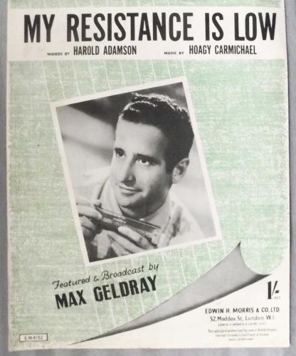 `My Resistance is Low` by Harold Adamson and Hoagy Carmichael - 1951 - Featured and Broadcast by Max Geldray