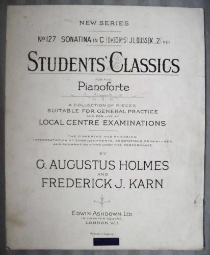 `Students Classics for the Pianoforte` - No.127 Sonatina in C (Op.20.No.5) J.L Dussek - Suitable For General Practice by G.Augustus Holmes and Frederick J.Karn