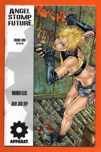 Issue One - `ANGEL STOMP FUTURE` - by Warren Ellis - Illustrated by Juan Jose Ryp - December 2004 - Published by Avatar Press