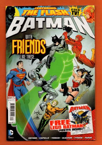 Vol.3 - No.34 - `BATMAN` - `With Friends Like These...` - Featuring The Flash - February 2015 - Published by Titan Comics - Under Licence from DC Comics
