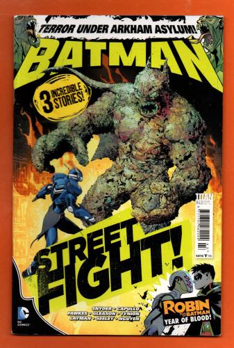 Vol.3 - No.43 - `BATMAN` - `Street Fight!` - Terror Under Arkham Asylum! - October 2015 - Published by Titan Comics - Under Licence from DC Comics