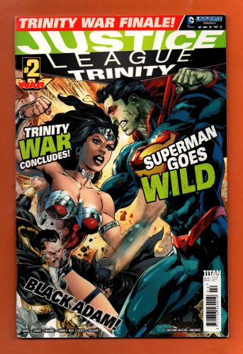 Vol.2 - No.2 - `JUSTICE LEAGUE TRINITY` - `Superman Goes Wild` - June/July 2014 - Published by Titan Comics - Under Licence from DC Comics