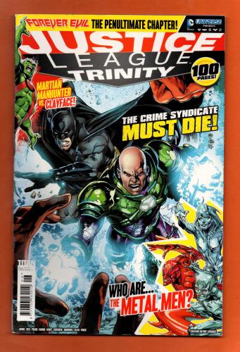 Vol.2 - No.6 - `JUSTICE LEAGUE TRINITY` - `The Crime Syndicate Must Die!` - February/March 2015 - Published by Titan Comics - Under Licence from DC Comics